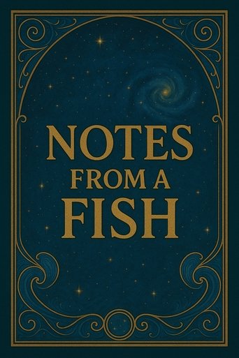 Poster of Notes from a Fish