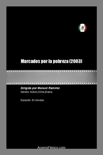 Poster of Marcados por la pobreza