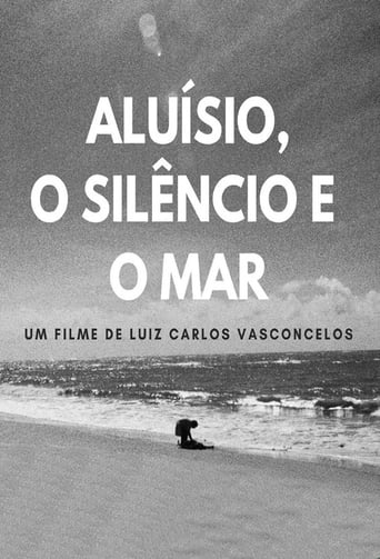 Poster of Aluísio, the Silence and the Sea