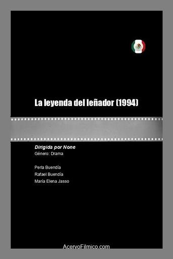 Poster of La leyenda del leñador