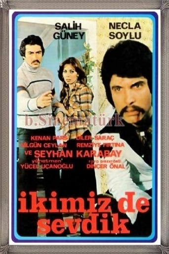 Poster of İkimiz De Sevdik