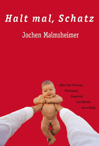 Poster of Jochen Malmsheimer - Halt Mal Schatz