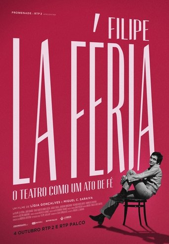 Poster of Filipe La Féria: O Teatro como um Ato de Fé