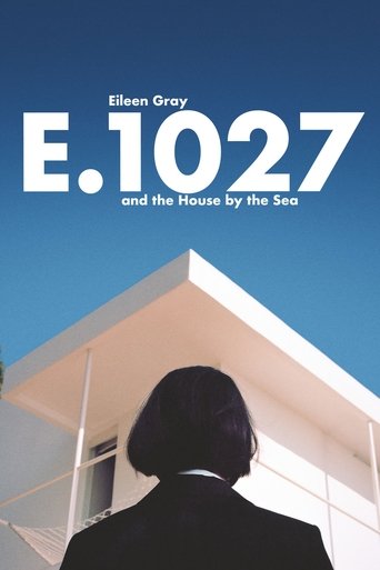 Poster of E.1027: Eileen Gray and the House by the Sea