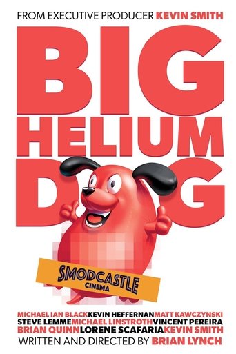 Big Helium Dog Poster of Big Helium Dog