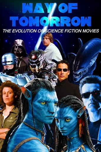 Poster of Way of Tomorrow: The Evolution of Science Fiction Movies