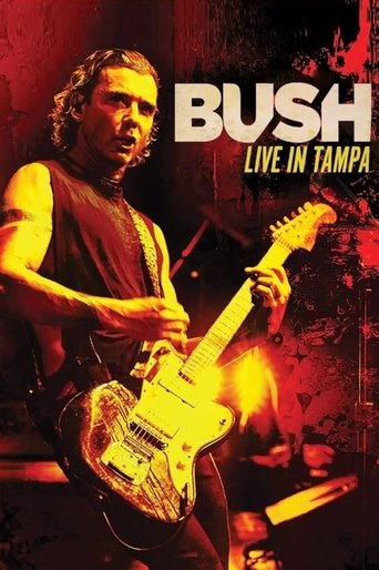 Poster of Bush - Live in Tampa