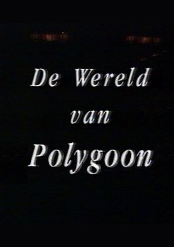 Poster of De Wereld van Polygoon