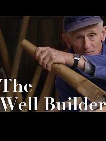 Poster of Old World Crafts: The Well Builder