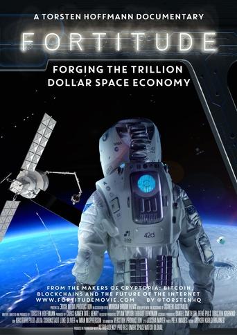 Poster of Fortitude: Forging the Trillion Dollar Space Economy