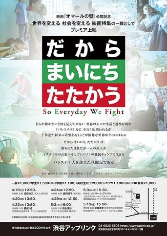 So Everyday We Fight Poster of So Everyday We Fight