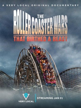 Poster of The Roller Coaster Wars That Birthed a Beast