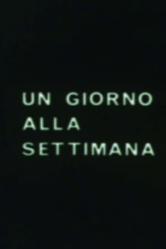 Poster of Un giorno alla settimana