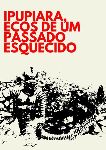 Poster of Ipupiara, Ecos de Um Passado Esquecido