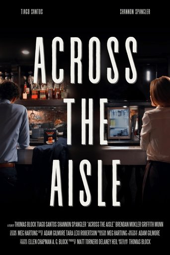 Across the Aisle Poster of Across the Aisle