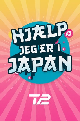 Hjælp jeg er i Japan Poster of Hjælp jeg er i Japan
