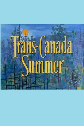 Poster of Trans Canada Summer