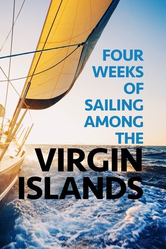 Poster of Four Weeks of Sailing Among the Virgin Islands