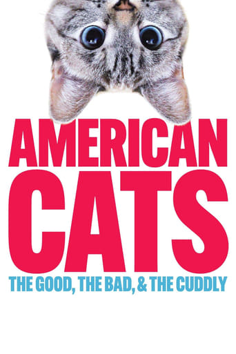 Poster of American Cats: The Good, the Bad, and the Cuddly