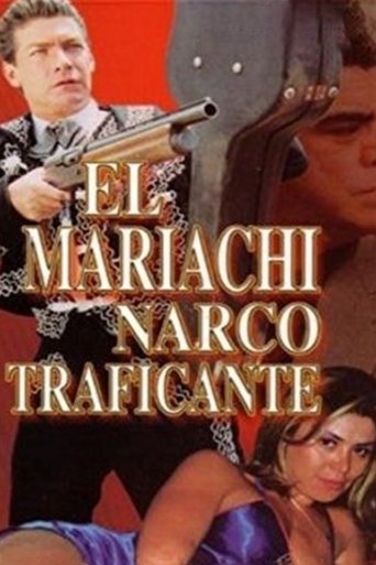 Poster of El Mariachi Narcotraficante