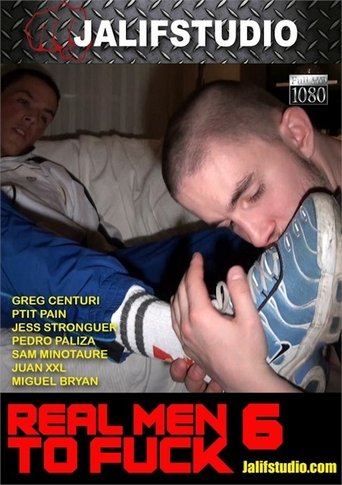 Poster of Real Men to Fuck 6