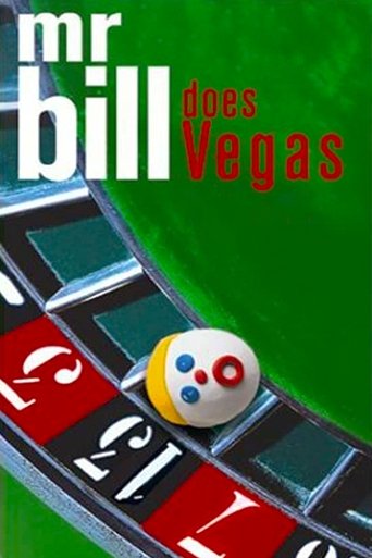 Poster of Mr. Bill Does Vegas