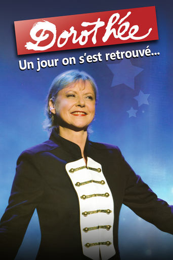 Poster of Dorothée : un jour on s'est retrouvé...