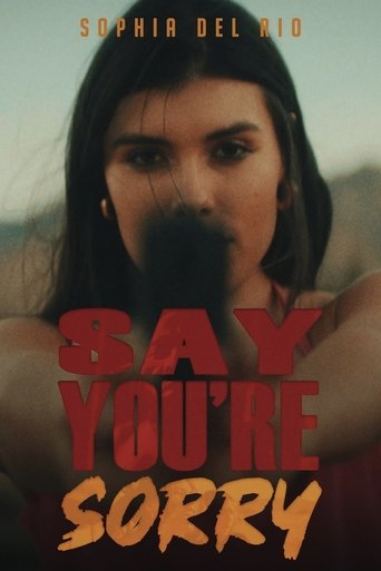 Poster of Say You're Sorry