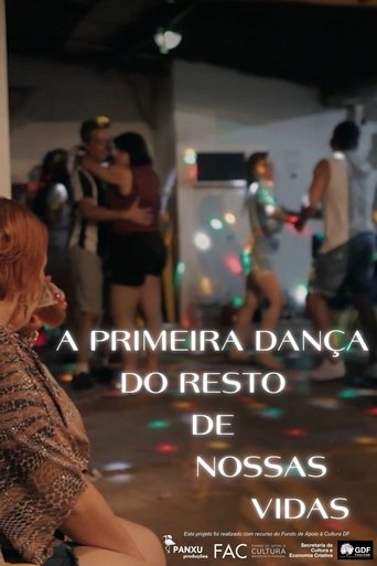 Poster of A Primeira Dança do Resto de Nossas Vidas