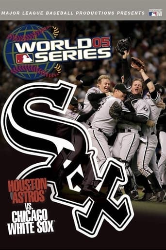 Poster of 2005 Chicago White Sox: The Official World Series Film