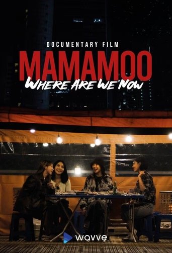 Poster of Mamamoo: Where Are We Now?