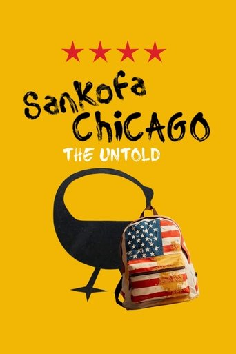 Poster of Sankofa Chicago: The Untold