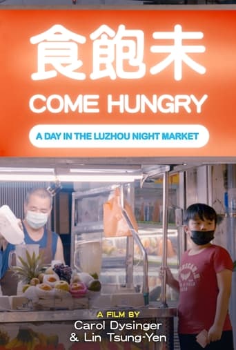 Poster of Come Hungry: A Day in the Luzhou Night Market