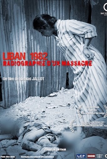 Poster of Lebanon 1982 - X-ray of a massacre