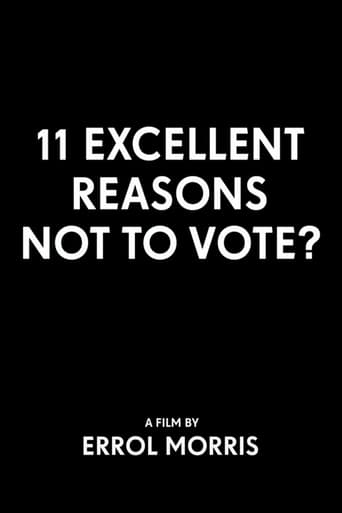 Poster of 11 Excellent Reasons Not to Vote?