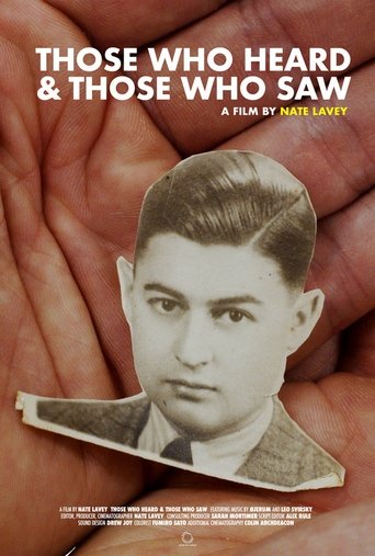 Poster of Those Who Heard and Those Who Saw