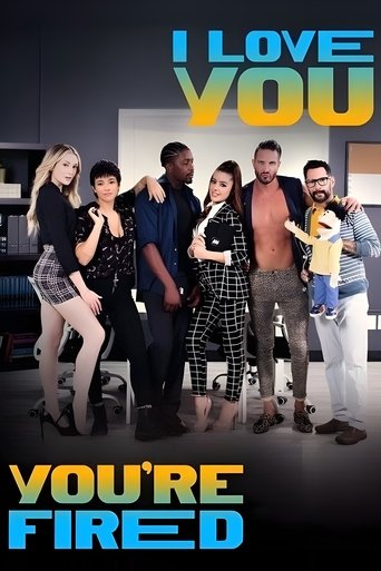 Poster of I Love You, You're Fired