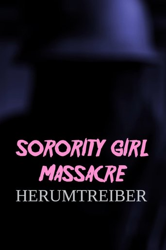 Poster of Sorority Girl Massacre: Herumtreiber
