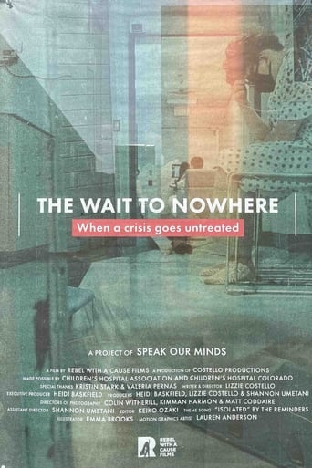 Poster of The Wait to Nowhere: When a Crisis Goes Untreated