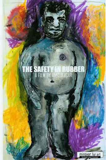 Poster of The Safety in Rubber