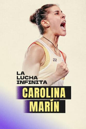 Poster of Carolina Marín: la lucha infinita