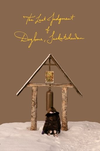 Poster of The Last Judgment of Dogbone, Saskatchewan