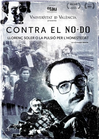 Poster of Contra el NO-DO. Llorenç Soler o la pulsión por la honestidad