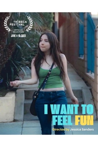 Poster of I Want to Feel Fun