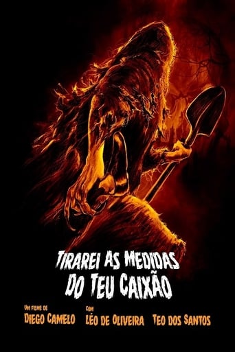 Poster of Tirarei as Medidas do Seu Caixão