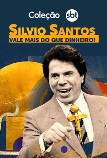 Poster of Silvio Santos: Vale Mais Que Dinheiro!