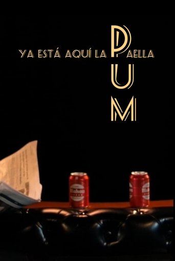 Poster of PUM. Ya está aquí la paella.