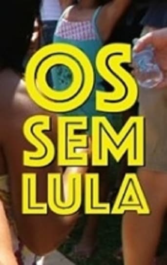 Poster of Os Sem-Lula