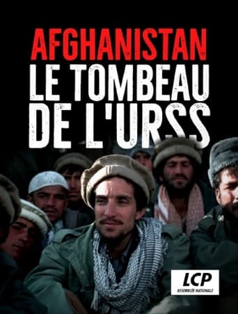 Poster of Afghanistan : le tombeau de l'URSS