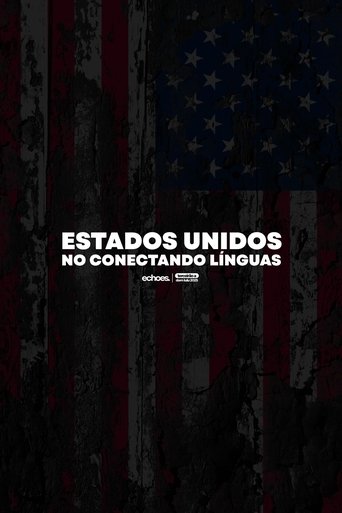 Portrait for Estados Unidos no Conectando Línguas - Season 1